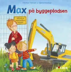 Max på byggepladsen>