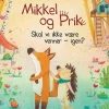 Mikkel og Prik - Skal vi ikke være venner - igen?> Clearance