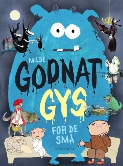Milde godnatgys for de små>