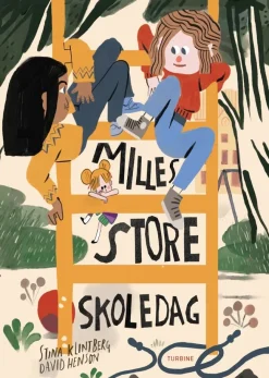 Milles store skoledag> Hot