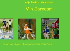 Min Barndom> Hot