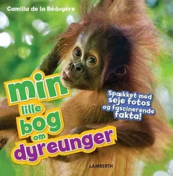 Min lille bog om dyreunger> Hot