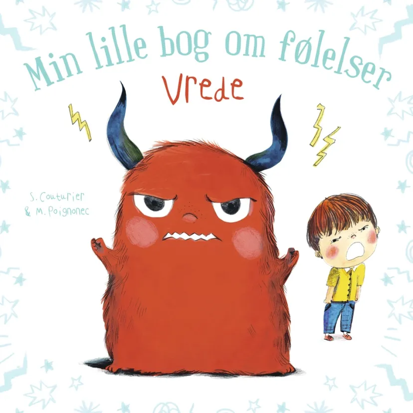 Min lille bog om følelser: Vrede>