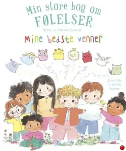 Min store bog om følelser: Mine bedste venner>