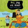Nej, jeg vil ikke! siger Tessas mor> Clearance