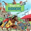 Noget om riddere> New