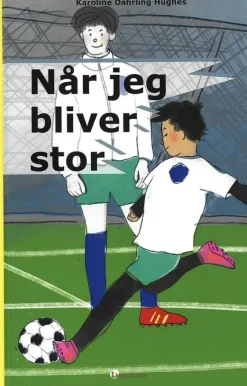 Når jeg bliver stor> Online