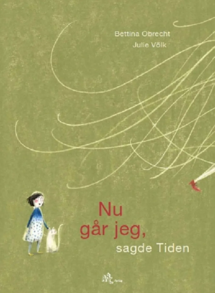 Nu går jeg, sagde Tiden>