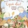 Også der!> New