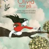 Olivia tror på ...> New