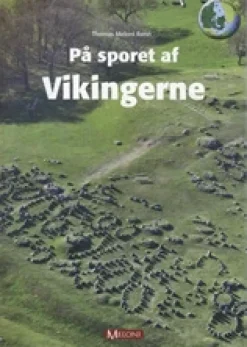 På sporet af Vikingerne> Clearance