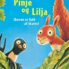 Pinje og Skræp - Skoven er fuld af skatte!> Discount