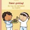 Pænt goddag! En bog om høflighed og respekt> Online
