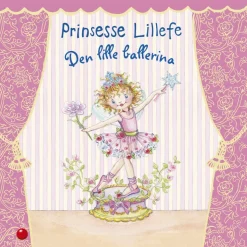 Prinsesse Lillefe: Den lille ballerina>
