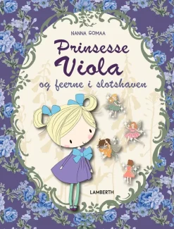 Prinsesse Viola og feerne i slotshaven> Sale