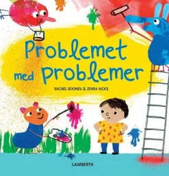 Problemet med problemer>