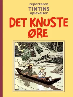 Reporteren Tintins oplevelser: Det knuste øre> Best