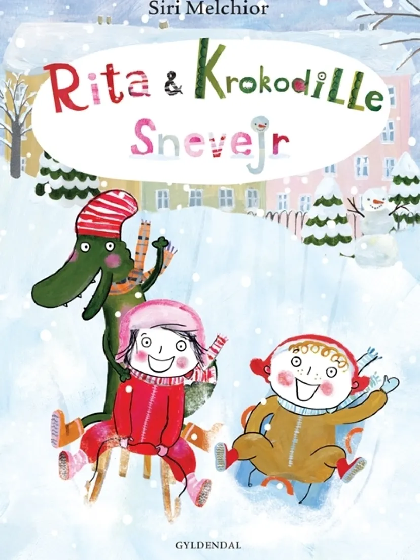 Rita og Krokodille - Snevejr> Hot