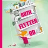 Ruth flytter ud> New