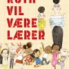 Ruth vil være lærer>