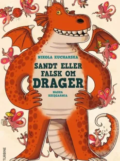 Sandt eller falsk om drager> Best