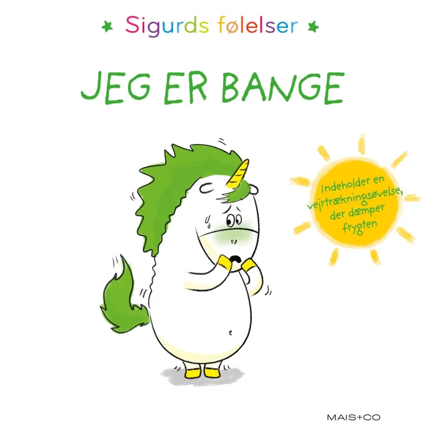 Sigurds følelser: Jeg er bange>