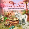 Silja og den magiske mikstur> Best
