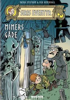 Siris Eventyr – Mimers gåde>