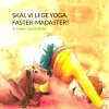 Skal vi lege yoga, Faster-Madaster ?> Best