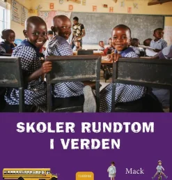 Skoler rundtom i verden>