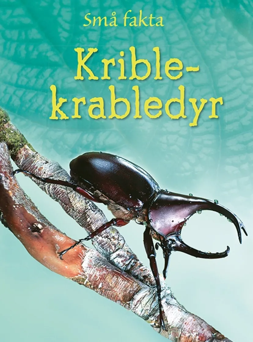 Små fakta: Krible krabledyr>