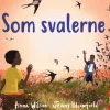 Som svalerne> Best