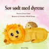 Sov sødt med dyrene>
