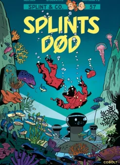 Splint & Co. 57: Splints død> New
