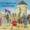 Stridigheder på ridderborgen> Hot