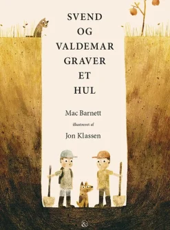 Svend og Valdemar graver et hul> Sale