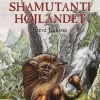 Sværd og trolddom 15: Shamutanti højlandet> New