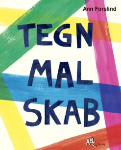 TEGN, MAL, SKAB> Best