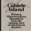 The Cubicle Island>