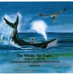 The Whale, the Eagle, and the Two Little Girls> Online
