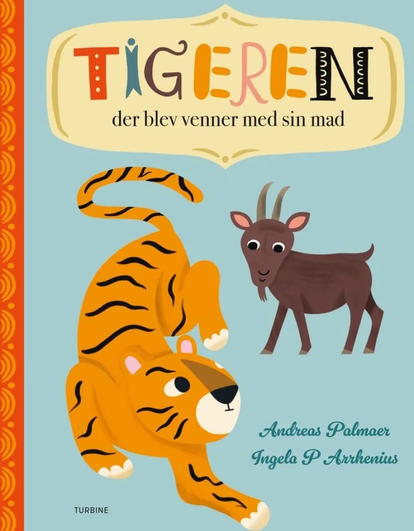 Tigeren der blev venner med sin mad> Sale