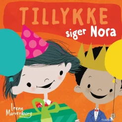 Tillykke! siger Nora>