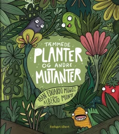 Tæmmede planter og andre mutanter> Hot