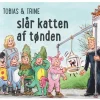 Tobias & Trine slår katten af tønden> Sale