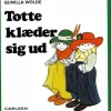 Totte klæder sig ud (9)> Hot
