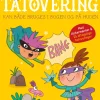 Ukuelig Superhelt - Tatovering> Outlet