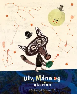 Ulv, Måne og okarina>