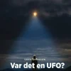 Var det en UFO?, Rød Fagklub> Online