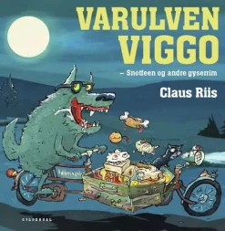 Varulven Viggo - Snotfeen og andre gyserim> New