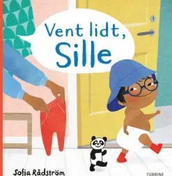 Vent lidt, Sille> Hot